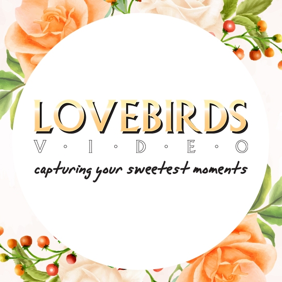Lovebirds Video – Capturing Your Sweetest Moments