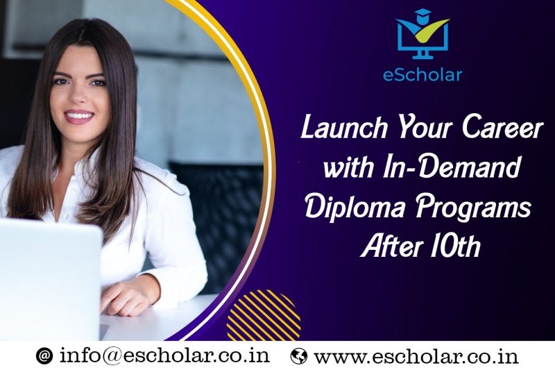 Launch Your Career with In-Demand Diploma Programs After 10th
