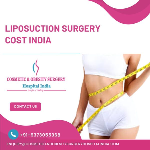 Minimum Cost of Liposuction Surgery In India