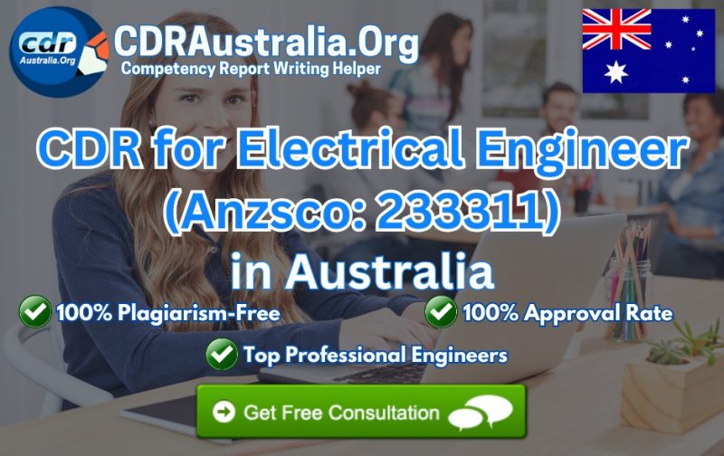 CDR for Electrical Engineer (Anzsco: 233311) – by CDRAustralia.Org